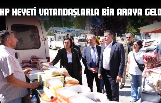 CHP Heyeti Kastamonu'da Vatandaşlarla Bir Araya Geldi