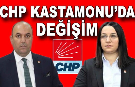 CHP Kastamonu'da Değişim