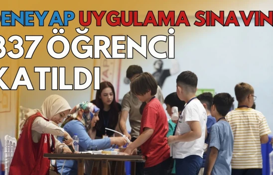 Deneyap Uygulama Sınavına 337 Öğrenci Katıldı