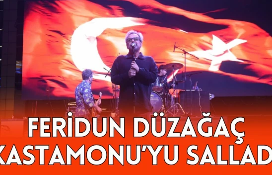 Feridun Düzağaç Kastamonu'yu Salladı