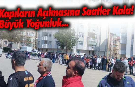 GMG Kastamonuspor-Amed Sportif Faaliyetler Maçı: Taraftar Maça Hızlı Başladı