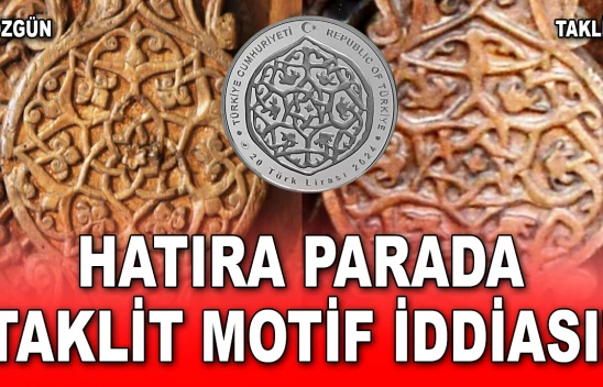 Hatıra Parada Taklit Motif İddiası!