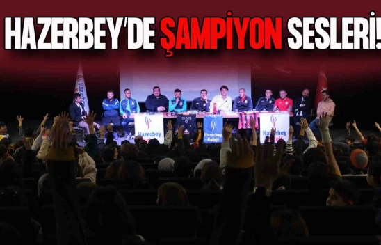 Hazerbey'de 'Şampiyon' Sesleri
