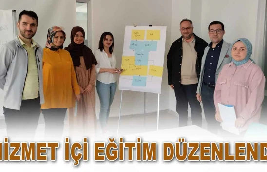 Hizmet İçi Eğitim Düzenlendi