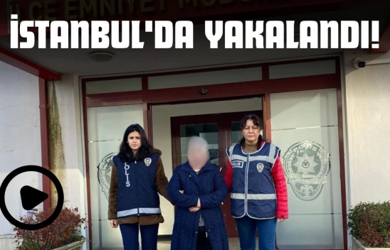 İstanbul'da Yakalandı!