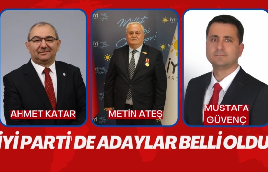 İYİ Parti'nin Kastamonu adayları belli oldu