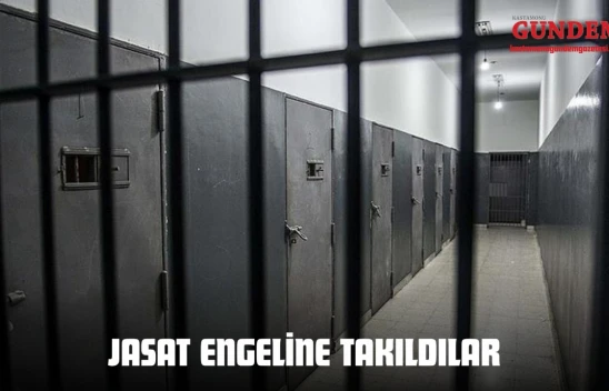 JASAT Engeline Takıldılar