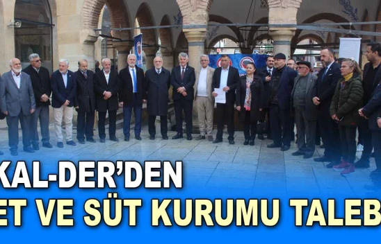 KAL-DER'den Et ve Süt Kurumu Talebi