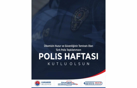 Karabük Belediyesi'nden Polis Haftası Mesajı
