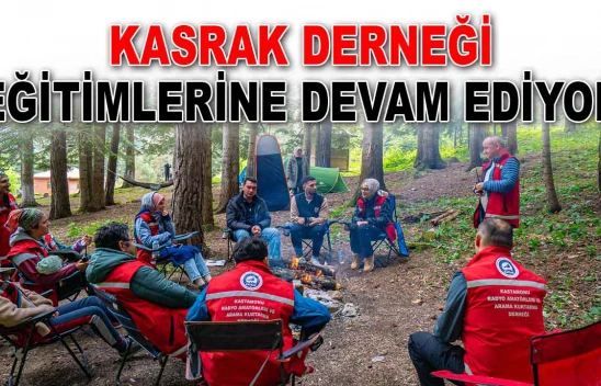 KASRAK Derneği Eğitimlerine Devam Ediyor