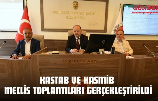 KASTAB ve KASMİB Meclis Toplantıları Gerçekleştirildi
