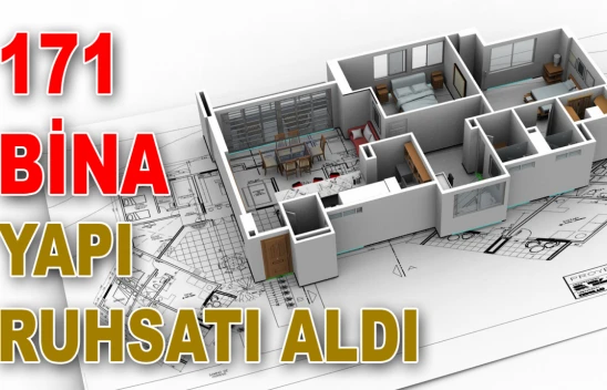 Kastamonu'da 171 Bina Yapı Ruhsatı Aldı