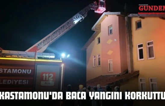 Kastamonu'da Baca Yangını Korkuttu