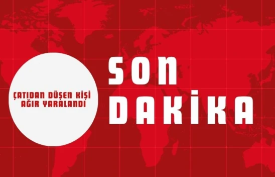 Kastamonu'da Çatıdan Düşen Kişi Ağır Yaralandı