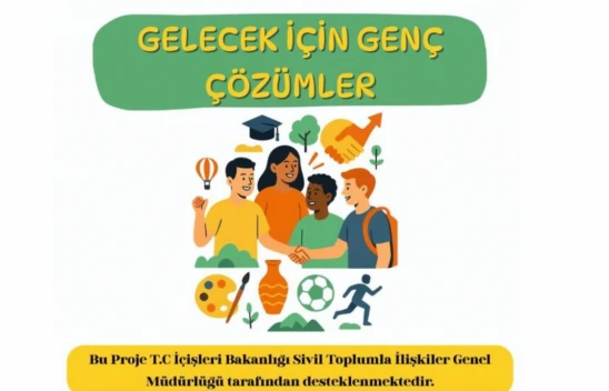 Kastamonu'da 'Gelecek İçin Genç Çözümler' Projesi Başladı
