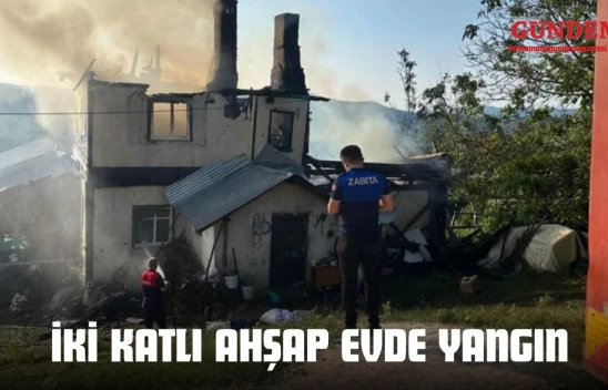 Kastamonu'da İki Katlı Ahşap Evde Yangın