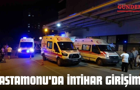 Kastamonu'da İntihar Girişimi!