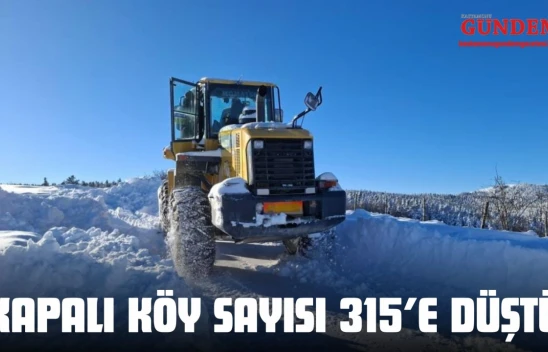 Kastamonu'da Kapalı Köy Sayısı 315'e Düştü