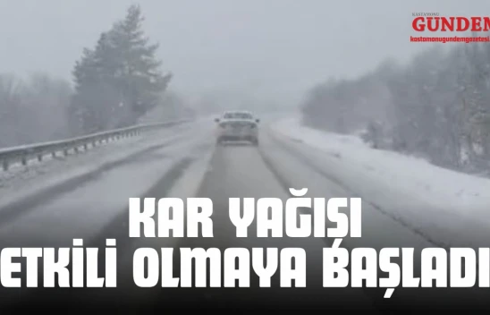 Kastamonu'da Kar Yağışı Etkili Olmaya Başladı