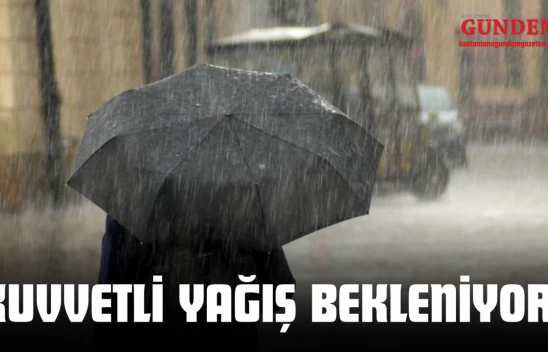 Kastamonu'da Kuvvetli Yağış Bekleniyor!