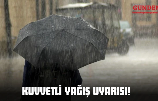 Kastamonu'da Kuvvetli Yağış Uyarısı!