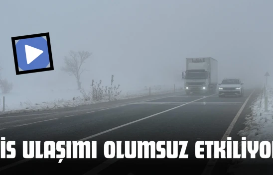 Kastamonu'da Sis Ulaşımı Olumsuz Etkiliyor