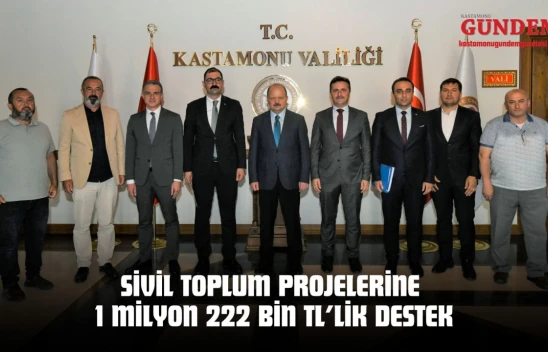 Kastamonu'da Sivil Toplum Projelerine 1 Milyon 222 Bin TL'lik Destek