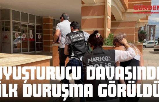 Kastamonu'da Uyuşturucu Davasında İlk Duruşma Görüldü