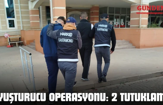 Kastamonu'da Uyuşturucu Operasyonu: 2 Tutuklama
