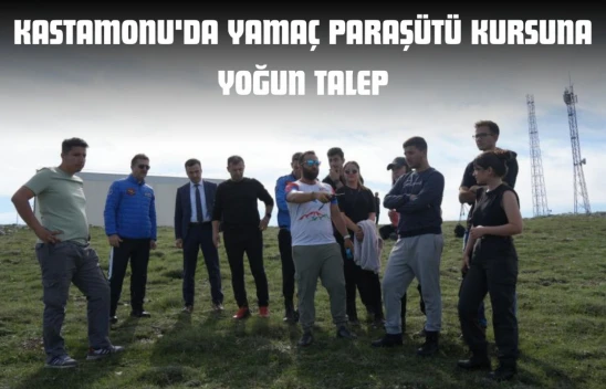 Kastamonu'da Yamaç Paraşütü Kursuna Yoğun Talep
