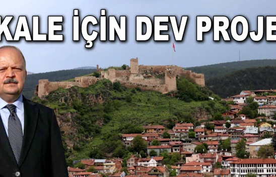 Kastamonu Kalesi için Dev Proje