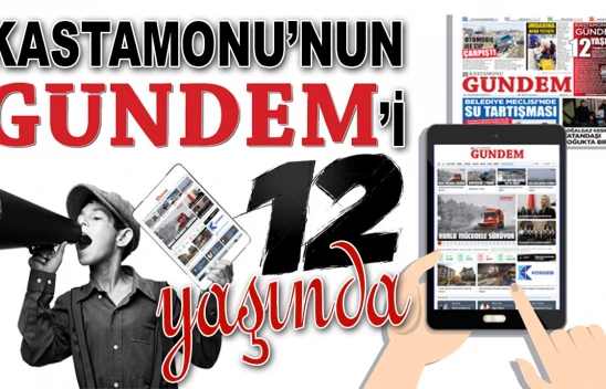 Kastamonu'nun Gündem'i 12 Yaşında