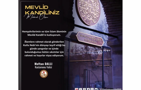 Kastamonu Valiliği'nden Mevlid Kandili Mesajı