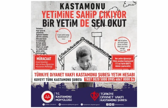 Kastamonu Yetimine Sahip Çıkıyor
