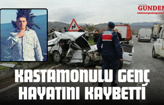 Kastamonulu Genç Trafik Kazasında Hayatını Kaybetti