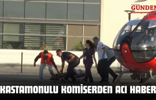 Kastamonulu Komiserden Acı Haber