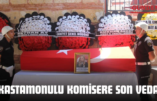 Kastamonulu Komisere Son Veda