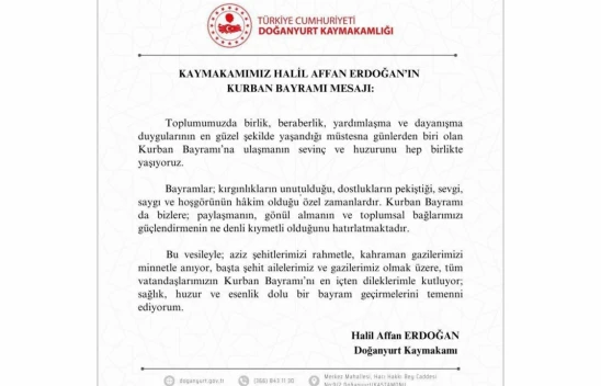 Kaymakam Erdoğan: 'Bayramlar, Hoşgörünün Hâkim Olduğu Özel Zamanlardır'