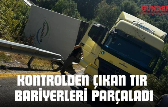 Kontrolden Çıkan Tır Bariyerleri Parçaladı