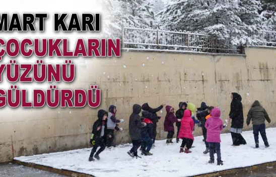 Mart Karı Çocukların Yüzünü Güldürdü