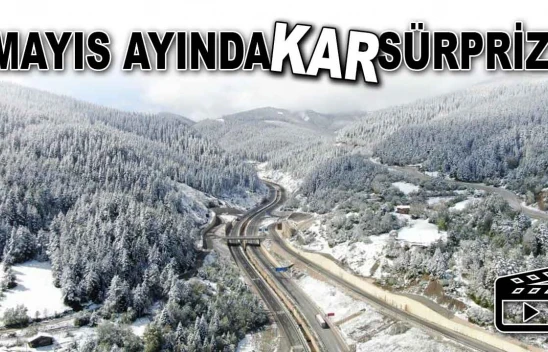 Mayıs Ayında Kar Sürprizi