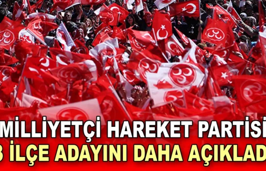 MHP, Kastamonu'da 3 İlçe Adayını Daha Açıkladı