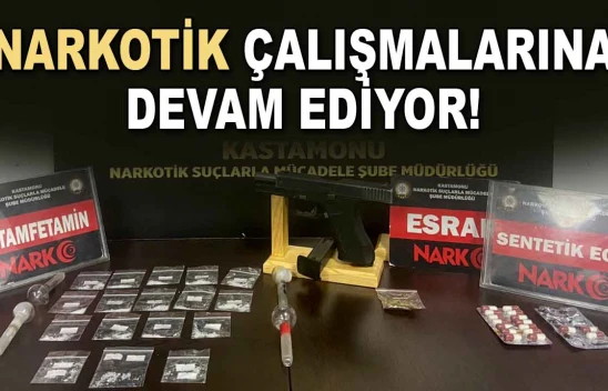 Narkotik Çalışmalarına Devam Ediyor!