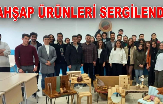 Öğrencilerin Ahşap Ürünleri Sergilendi