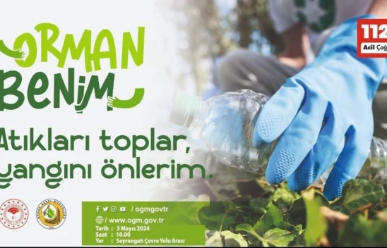 Orman Benim Kampanyası Yarın