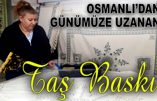 Osmanlı'dan Günümüze Uzanan Taş Baskı