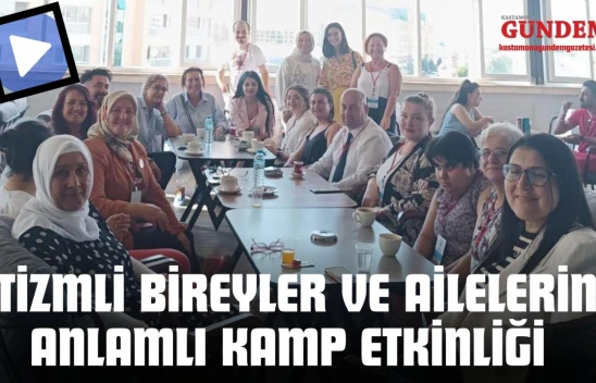 Otizmli Bireyler Ve Ailelerine Anlamlı Kamp Etkinliği