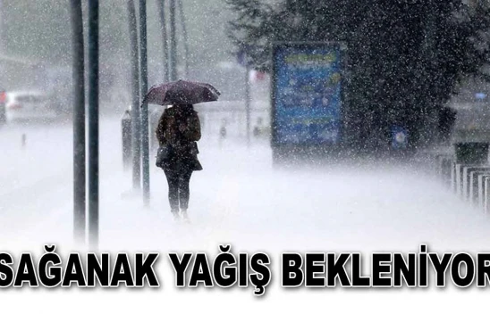 Sağanak Yağış Bekleniyor