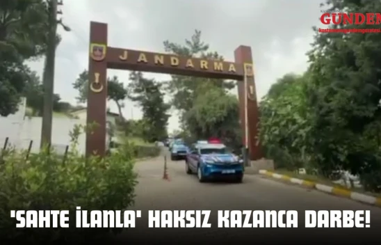 'Sahte İlanla' Haksız Kazanca Darbe!