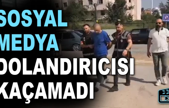 Sosyal Medya Dolandırıcısı Kaçamadı